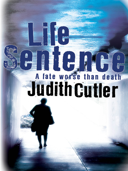 Title details for Life Sentence by Judith Cutler - Available